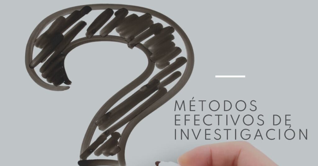 Aprende los métodos de investigación más efectivos